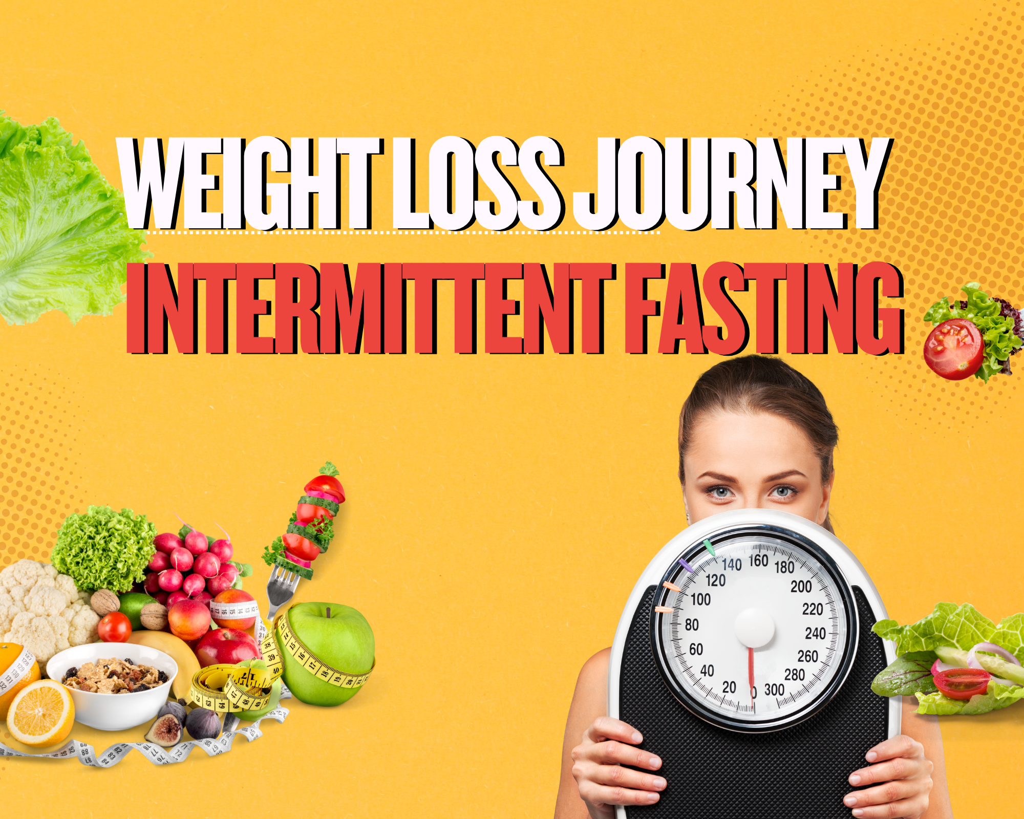 Read more about the article Weight Loss Journey with Intermittent Fasting